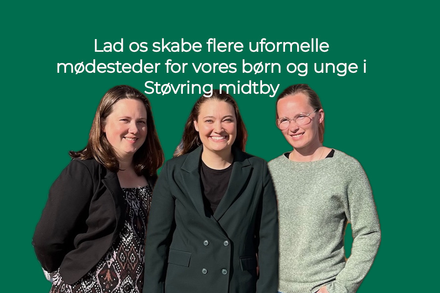 Lad os skabe flere uformelle mødesteder for vores børn og unge i Støvring midtby