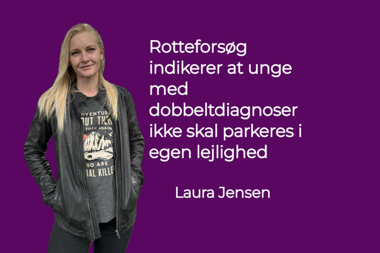 Rotteforsøg indikerer at unge med dobbeltdiagnoser ikke skal parkeres i egen lejlighed